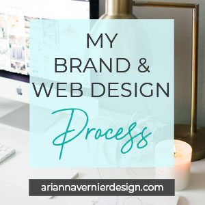 My Brand and Web Design Process