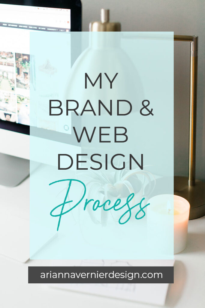 My Brand and Web Design Process
