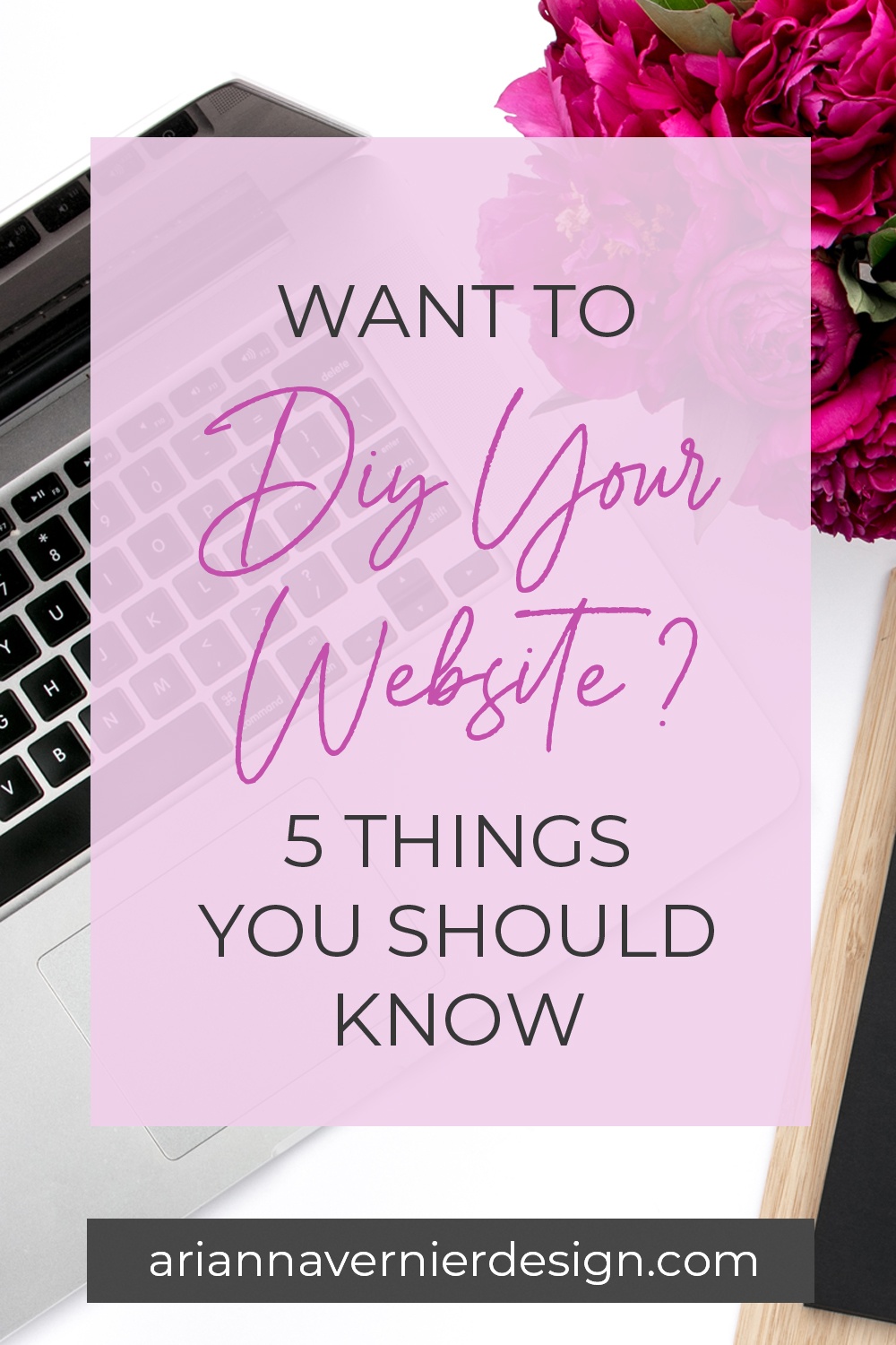 Pinterest pin with a laptop in the background, with a light purple rectangle over top, and the title "Want to DIY Your Website? 5 Things You Should Know"