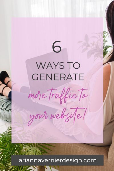 6 Ways to Generate More Traffic to Your Website
